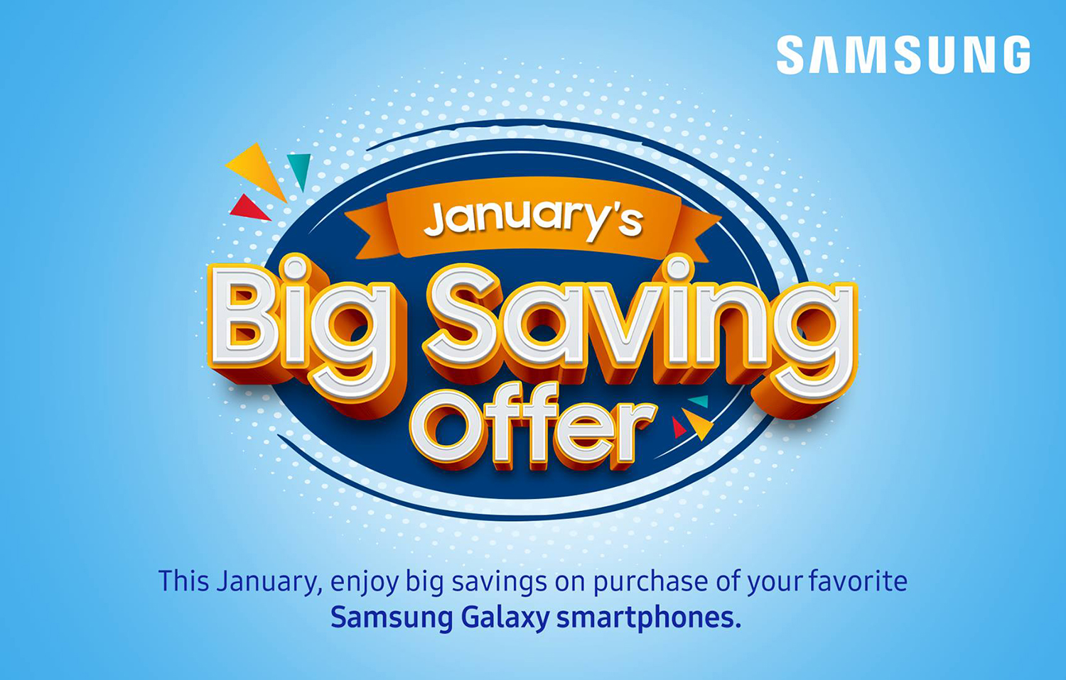 Samsung January's Big Saving Offer