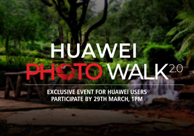 Huawei Photo Walk 2.0